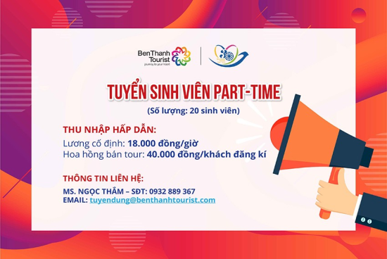 BenThanh Tourist tuyển dụng Nhân viên Part-time