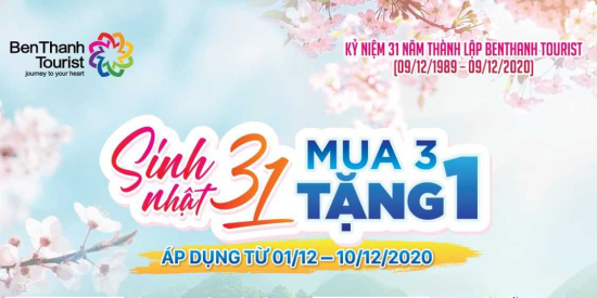 Khuyến mãi Sinh nhật 31, mua 3 tặng 1 cùng BenThanh Tourist